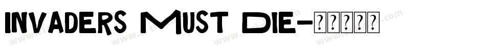 Invaders Must Die字体转换